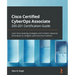 Cisco Certified CyberOps Associate 200-201 Certification Guide: Learn blue teaming strategies and incident response techniques to mitigate cybersecuri