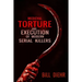 Medieval Torture and Execution of Modern Serial Killers
