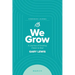 We Grow Companion Journal: A Journey of Drawing Closer to God - March