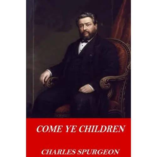 Come Ye Children