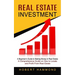 Real Estate Investment: A Beginner's Guide to Making Money in Real Estate (A Comprehensive Guide on How to Locate and Profit From Real Estate)