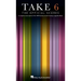 Take 6: The Official Scores