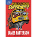 Public School Superhero