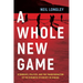 A Whole New Game: Economics, Politics, and the Transformation of the Business of Hockey in Canada