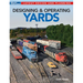 Designing & Operating Yards