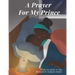 A Prayer For My Prince