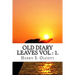 Old Diary Leaves Vol: 1