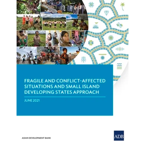 Fragile and Conflict-Affected Situations and Small Island Developing States Approach