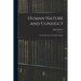 Human Nature and Conduct: An Introduction to Social Psychology