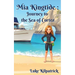 Mia Kingtide - Journey to the Sea of Cortez: A Story of Discovery, Adventure, and the Fight to Protect Our Oceans!