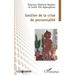 Gestion de la crise de personnalité