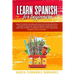 Learn Spanish for Beginners: How to Grow Vocabulary Skills in Your Car with a Complete Guide of Short Phrases: Learning in an Easy Way Stories to I