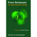 From Pentecost to the Triune God: A Pentecostal Trinitarian Theology