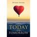 Love Today for Tomorrow