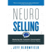 NeuroSelling: Mastering the Customer Conversation Using the Surprising Science of Decision-Making