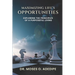 Maximizing Life's Opportunities: Exploring the Principles of Purposful Living