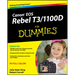 Canon EOS Rebel T3/1100d for Dummies