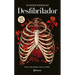 Desfibrilador (Poesía) / Defibrillator (Poems)