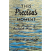 This Precious Moment: The Wisdom of the Ba'al Shem Tov