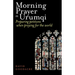 Morning Prayer in Urumqi: Preparing petitions when praying for the world