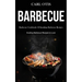 Barbecue: Barbecue Cookbook Of Smoking Barbecue Recipes (Exciting Barbecue Recipes to Love)