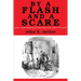 By a Flash and a Scare: Arson, Animal Maiming, and Poaching in East Anglia 1815-1870