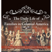 The Daily Life of Families in Colonial America - US History for Kids Grade 3 Children's History Books