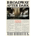 Broadway After Dark: A Father and Son Cover 100 Years of Broadway