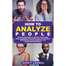 How to Analyze People: An Essential Guide to Human Psychology, Body Language, Personality Types, Persuasion, Manipulation, Human Behavior, and Speed-
