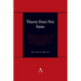 Theory Does Not Exist: Comparative Ancient and Modern Explorations in Psychoanalysis, Deconstruction, and Rhetoric