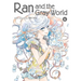 Ran and the Gray World, Vol. 6