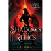 Shadows and Relics