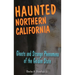 Haunted Northern California