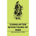 China After Seven Years of War