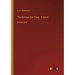 The Ball and the Cross; A novel: in large print