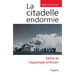 La Citadelle endormie