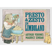 Presto and Zesto in Limboland
