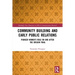 Community Building and Early Public Relations: Pioneer Women's Role on and after the Oregon Trail
