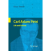 Carl Adam Petri: Life and Science