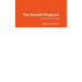 The Rocket Program: The Mighty Rocket