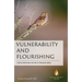 Vulnerability and Flourishing