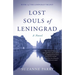 Lost Souls of Leningrad