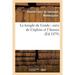 Le Temple de Gnide Suivi de Céphise Et l'Amour