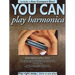 You Can Play Harmonica [With CD]