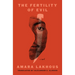 The Fertility of Evil