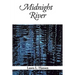 Midnight River