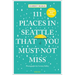 111 Places in Seattle That You Must Not Miss
