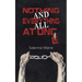Nothing and Everything All at Once