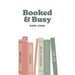 Booked and Busy Reading Journal