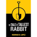The Tale of Tallest Rabbit